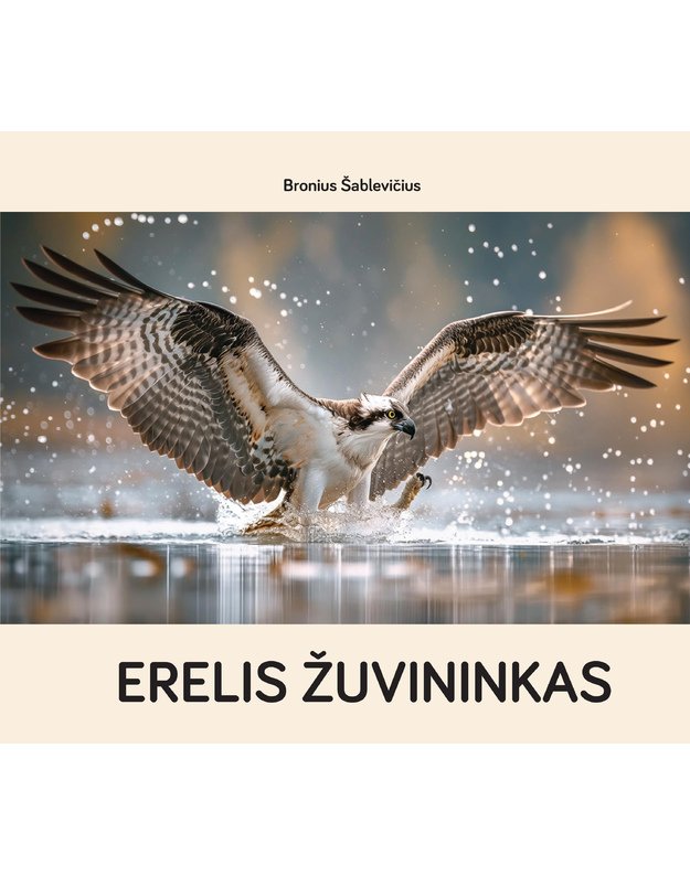 ERELIS ŽUVININKAS. Bronius Šablevičius