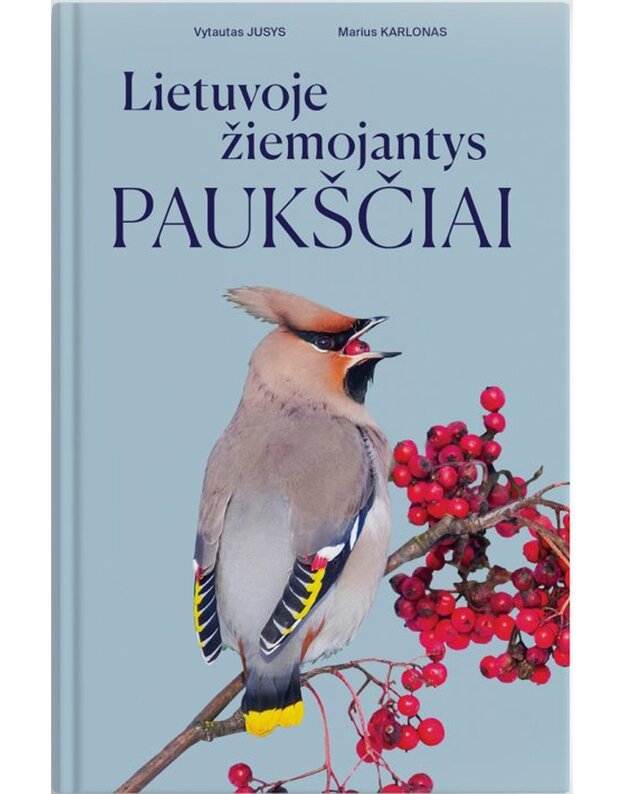 Knyga „Lietuvoje žiemojantys paukščiai“. Vytautas Jusys, Marius Karlonas