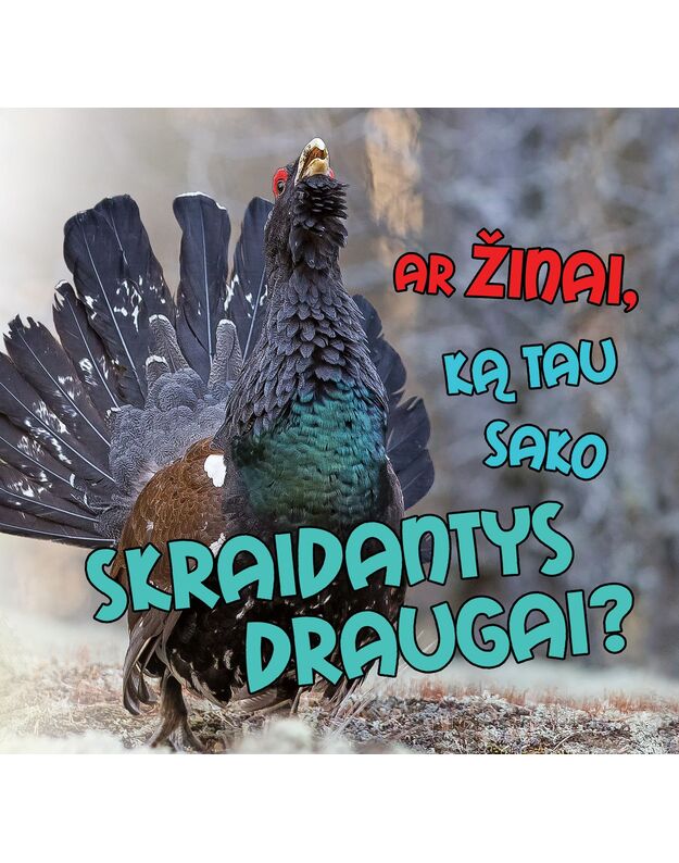 Marija Vesėliūnienė - AR ŽINAI, KĄ TAU SAKO SKRAIDANTYS DRAUGAI?
